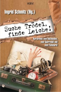 Troedel_Cover_Suche Trödel_finde Leiche_klein
